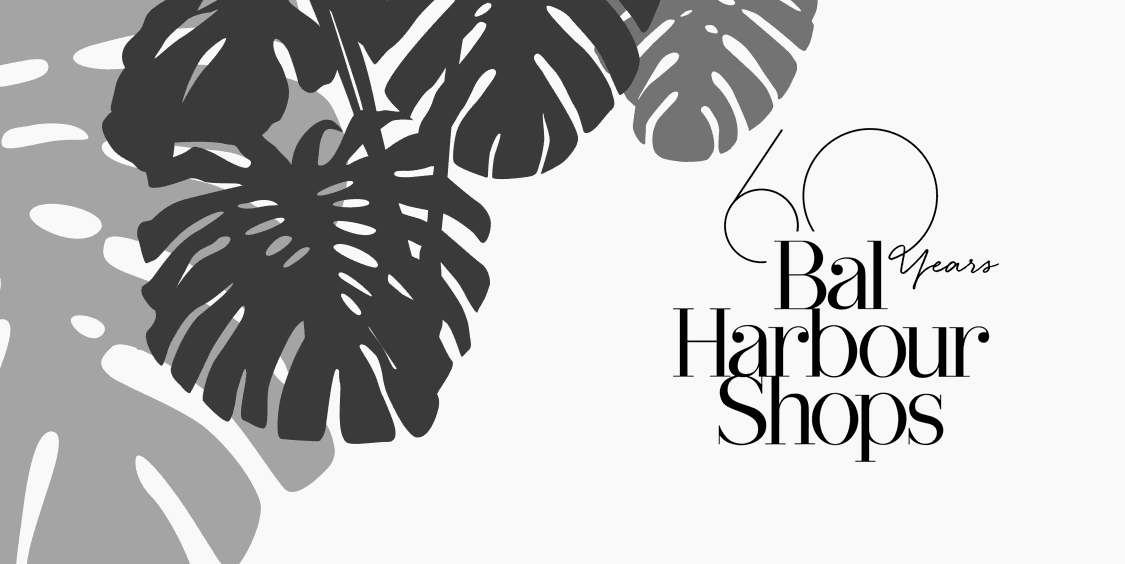 Bal Harbour Shops — 60 Years